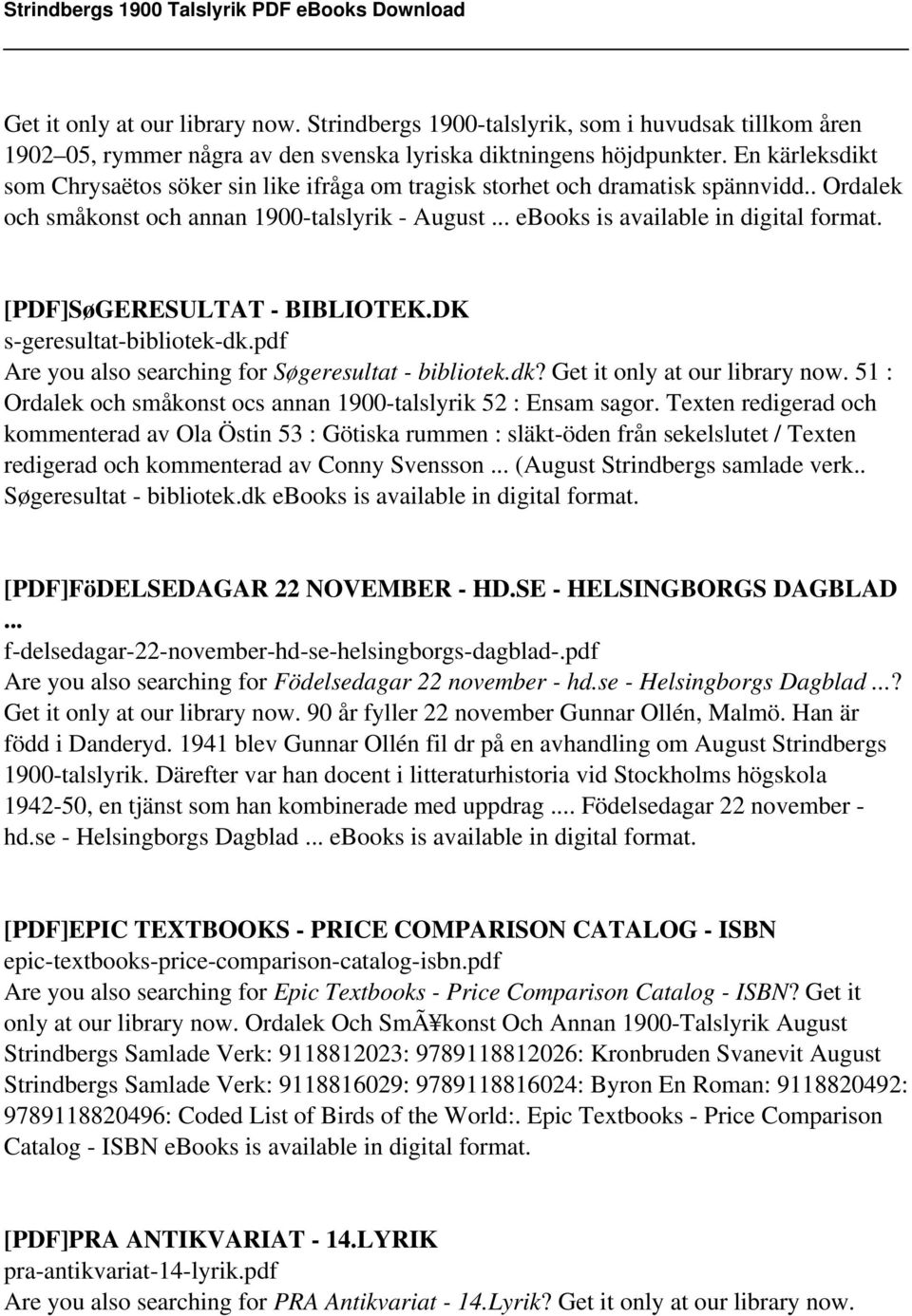 [PDF]SøGERESULTAT - BIBLIOTEK.DK s-geresultat-bibliotek-dk.pdf Are you also searching for Søgeresultat - bibliotek.dk? Get it only at our library now.