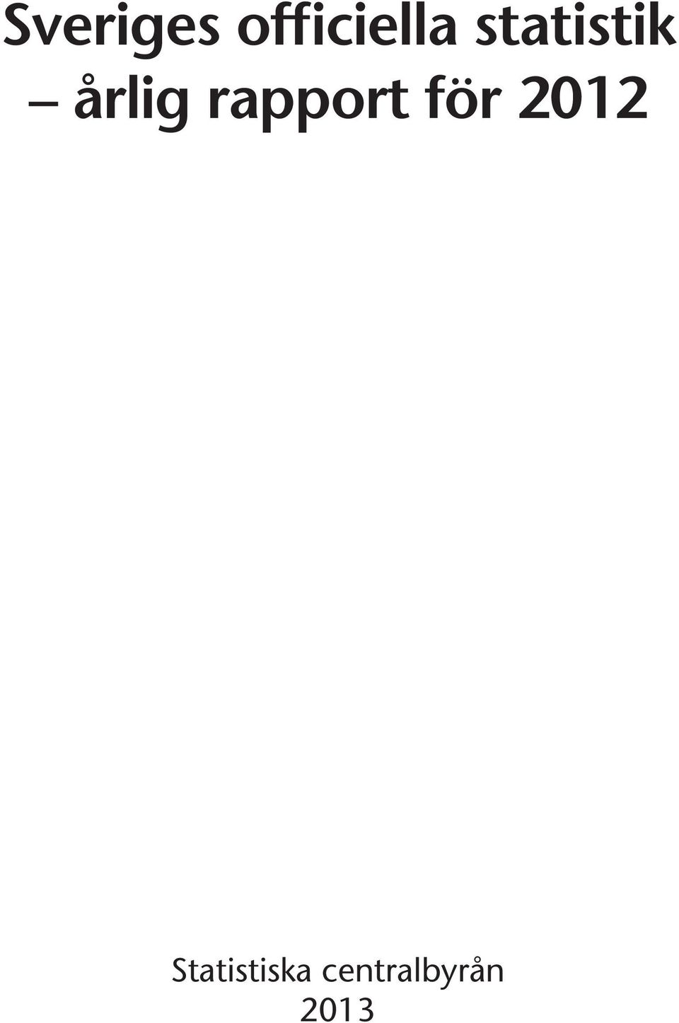 rapport för 2012