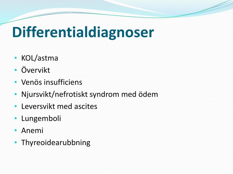 Njursvikt/nefrotiskt syndrom med ödem