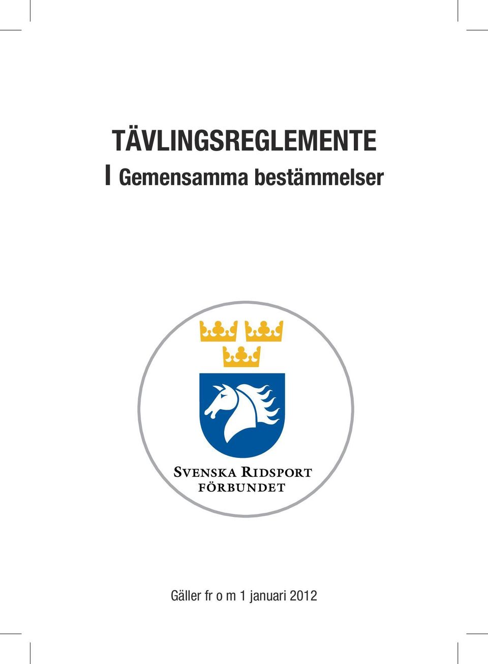 bestämmelser