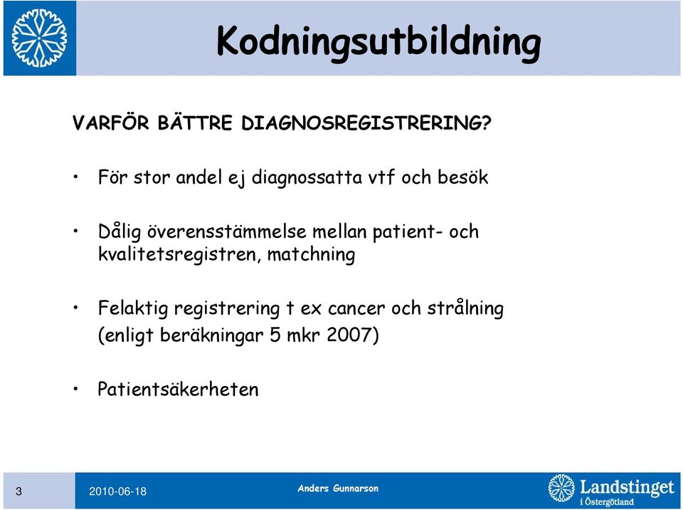 överensstämmelse mellan patient- och kvalitetsregistren,