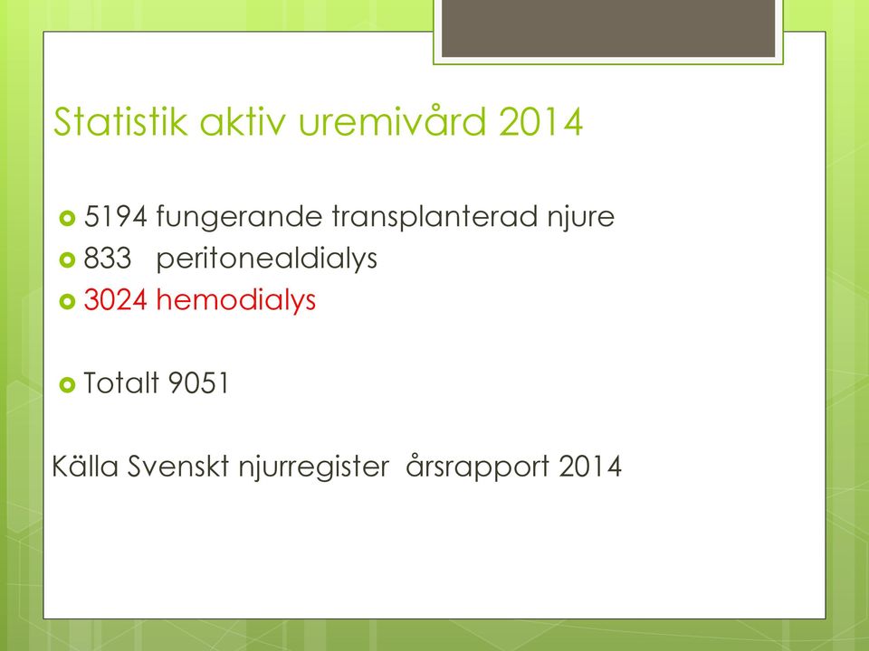 peritonealdialys 3024 hemodialys Totalt