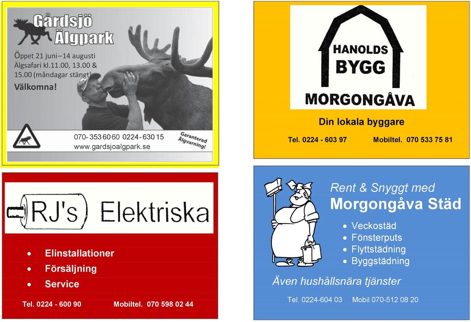 070 533 75 81 Elinstallationer Försäljning Service Rent & Snyggt med Morgongåva Städ Veckostäd