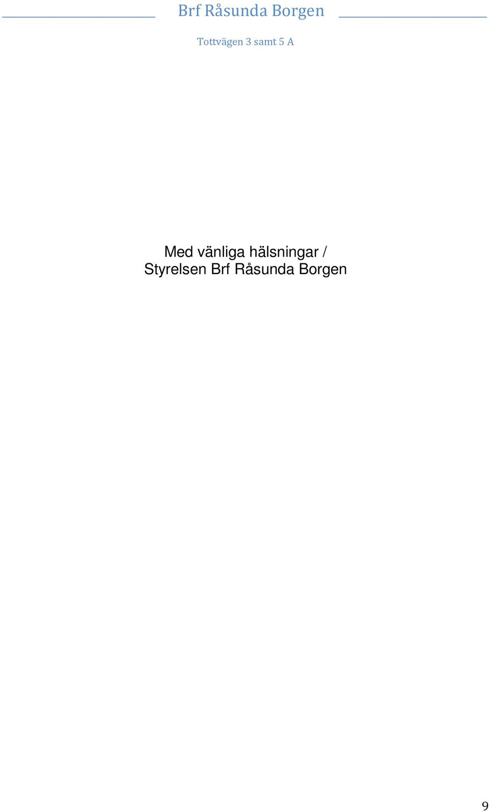 Styrelsen Brf