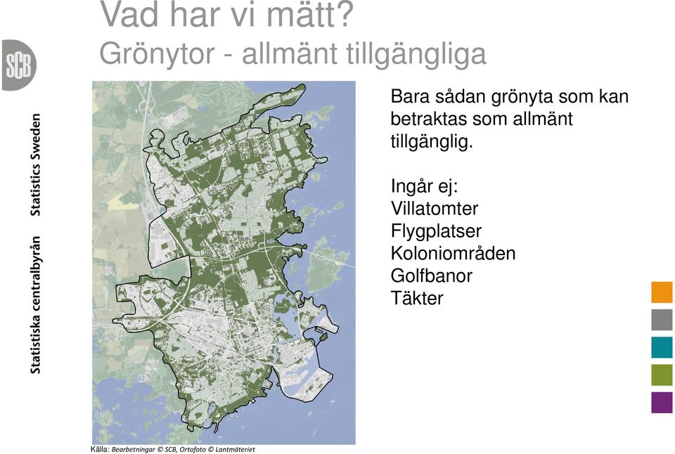 grönyta som kan betraktas som allmänt