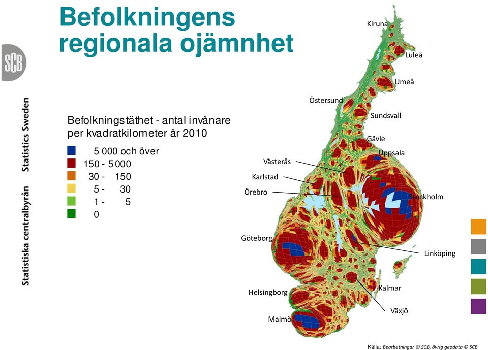 5-30 1-5 0 Örebro Västerås Karlstad Sundsvall Gävle Uppsala Stockholm Göteborg