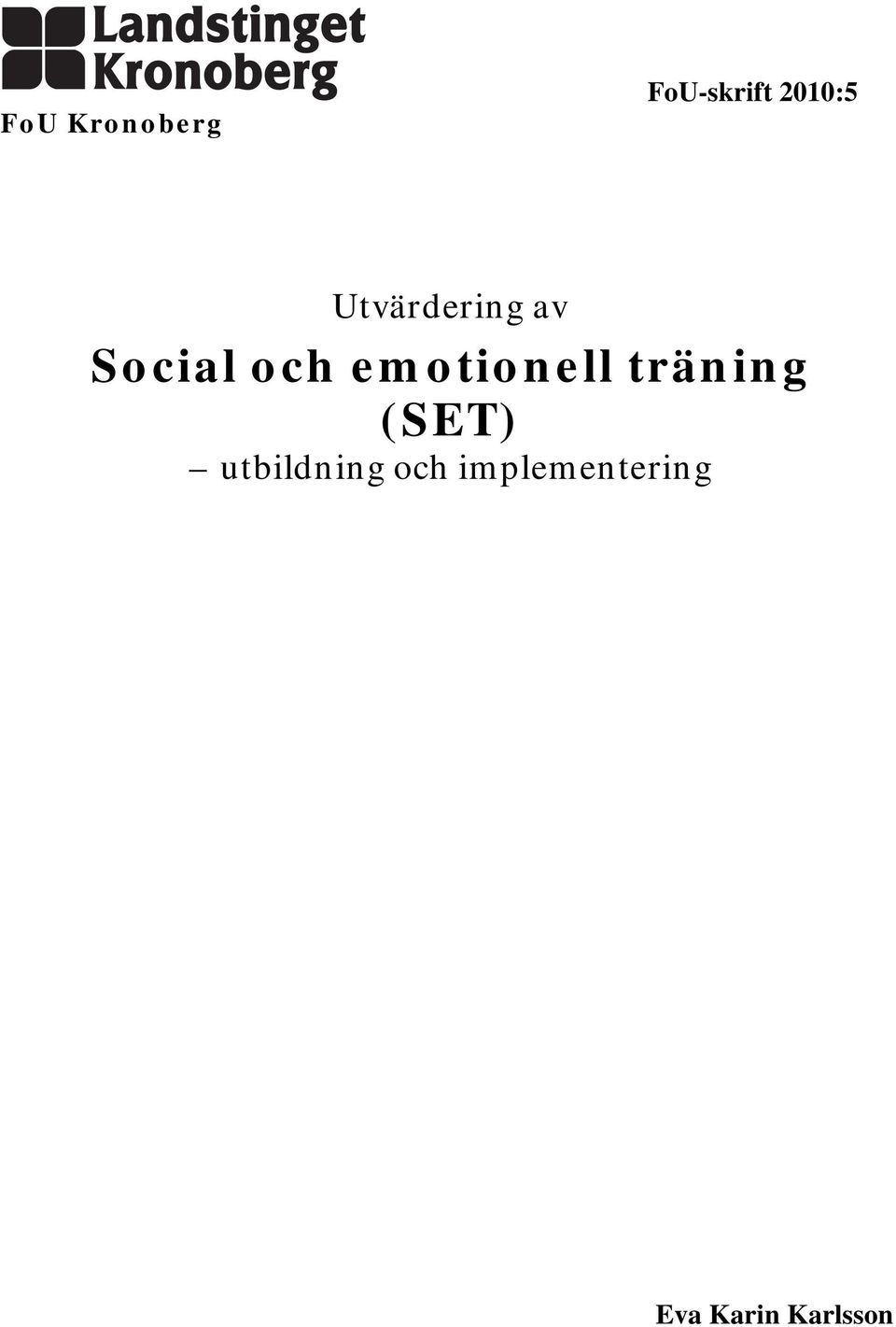emotionell träning (SET)