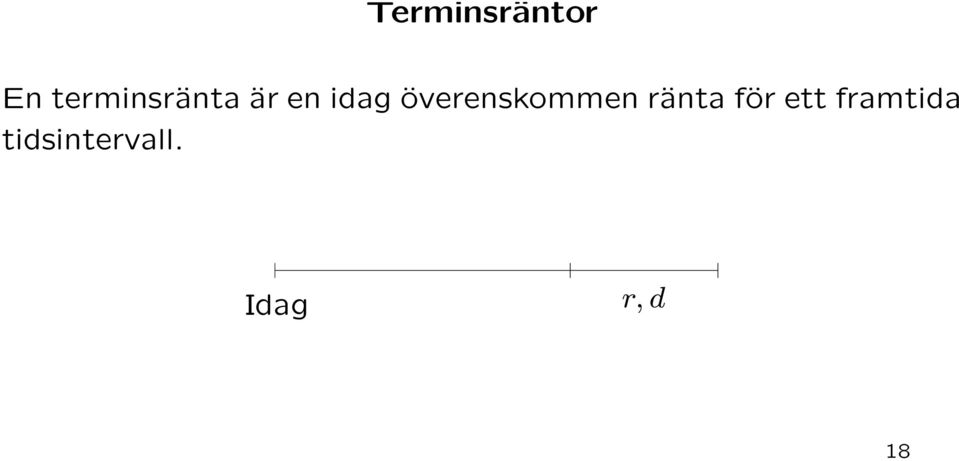 överenskommen ränta för