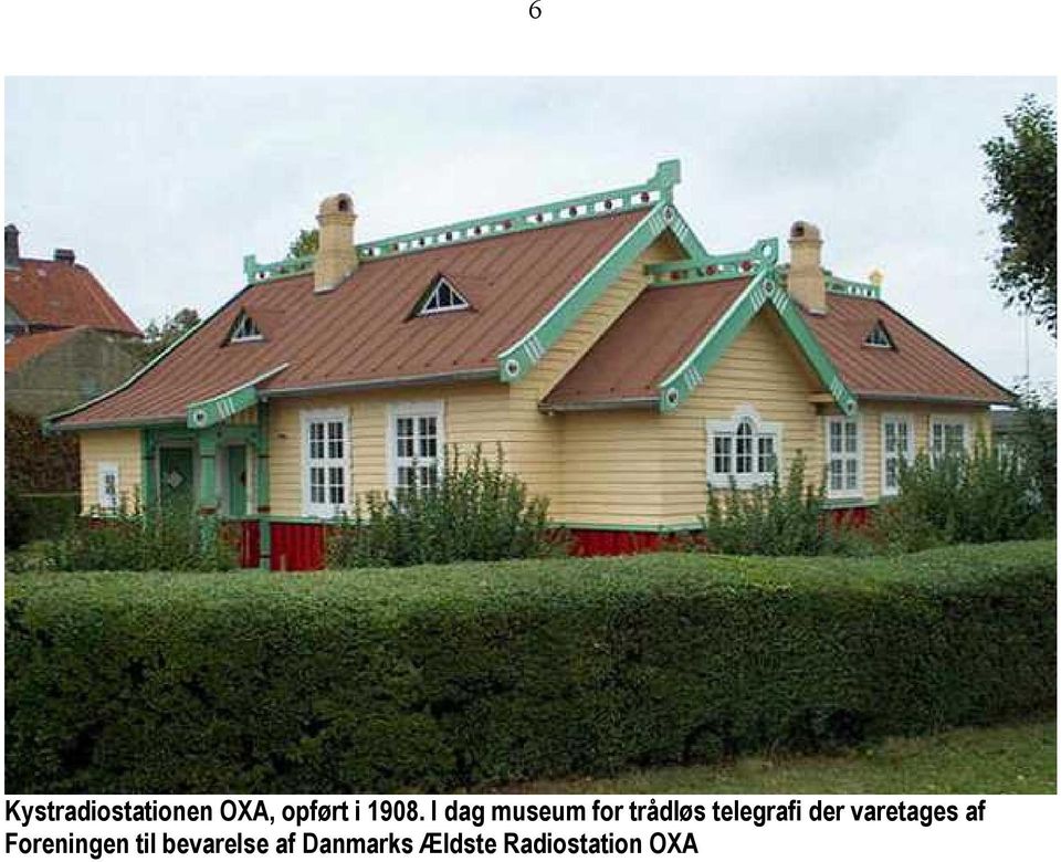 varetages af Foreningen til bevarelse