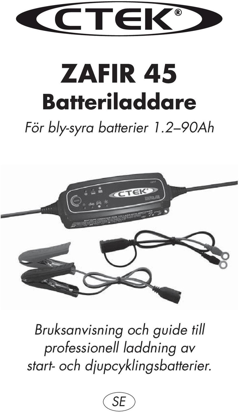 ZAFIR 45 Batteriladdare - PDF Gratis nedladdning