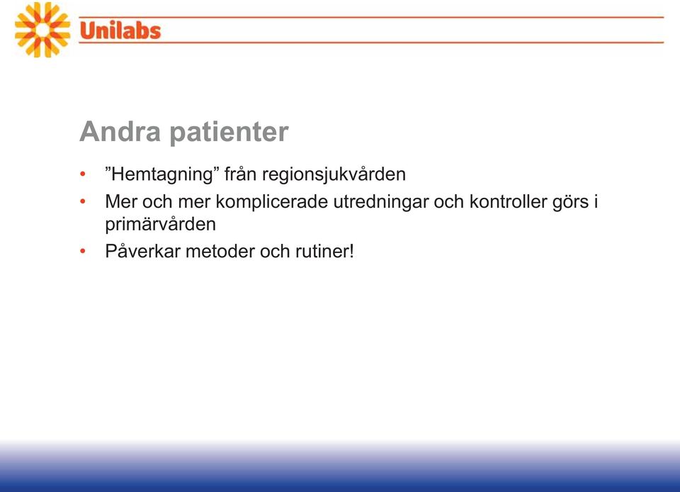 komplicerade utredningar och