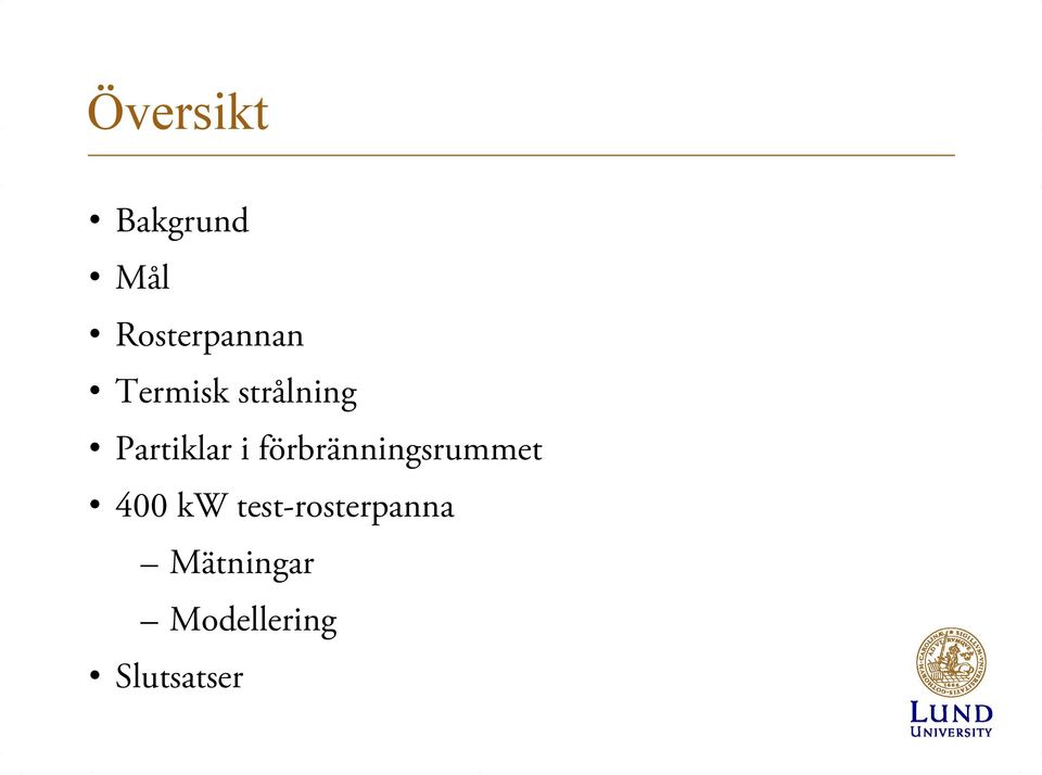 förbränningsrummet 400 kw