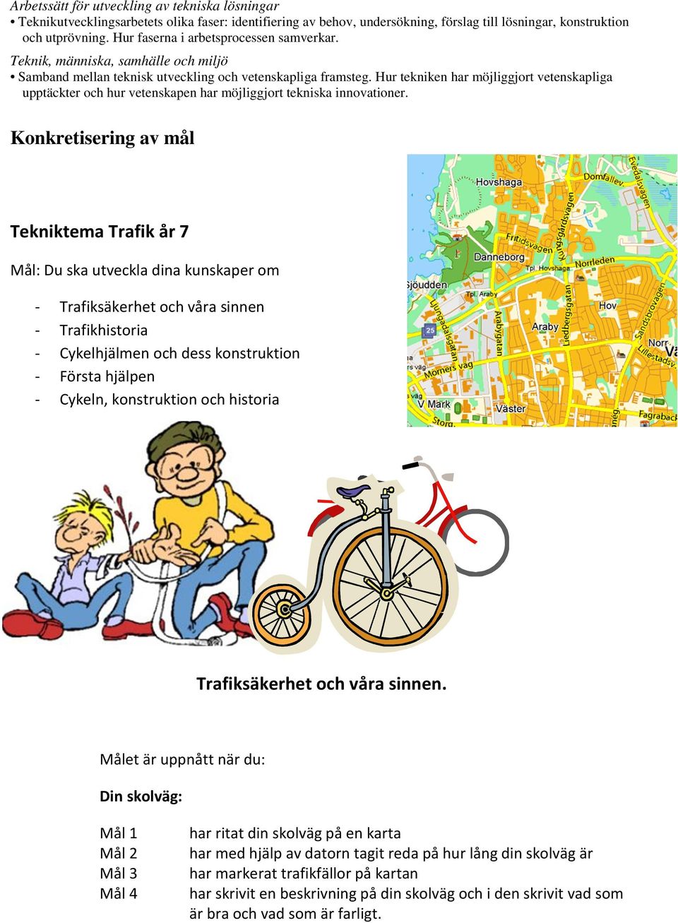 Hur tekniken har möjliggjort vetenskapliga upptäckter och hur vetenskapen har möjliggjort tekniska innovationer.