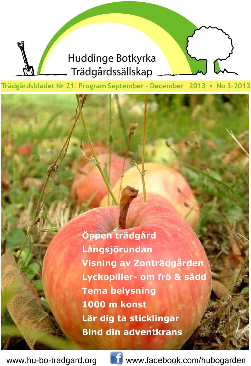 Visning av Zonträdgården Lyckopiller- om frö & sådd Tema belysning 1000 m