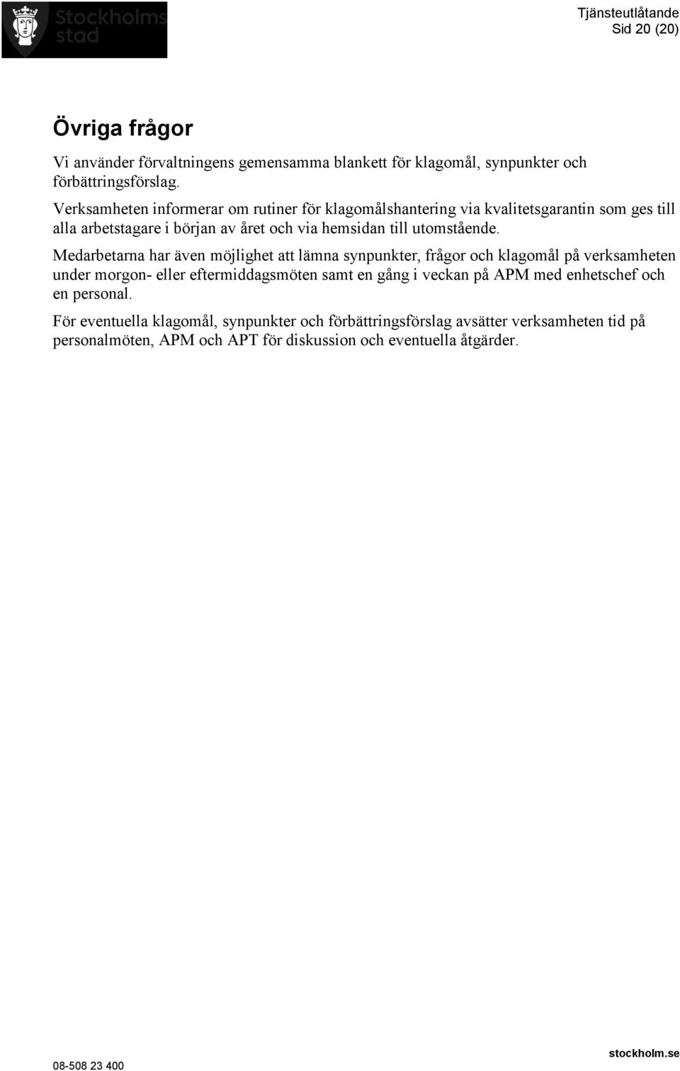 utomstående.