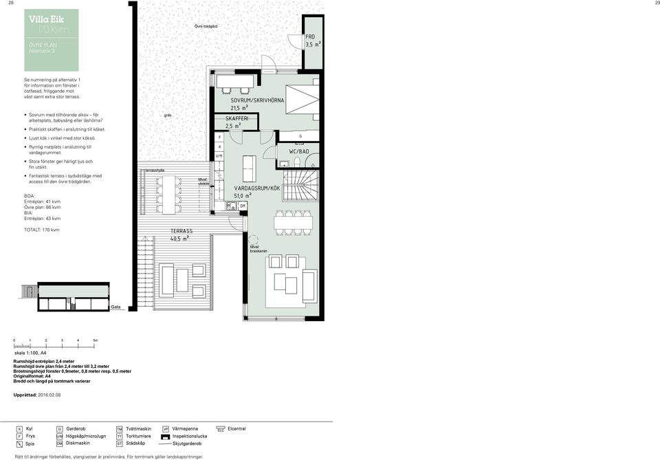 /SRIVHÖRNA 21,5 m² SAERI 2,5 m² fin utsikt. antastisk terrass i sydvästläge med access till den övre trädgården.