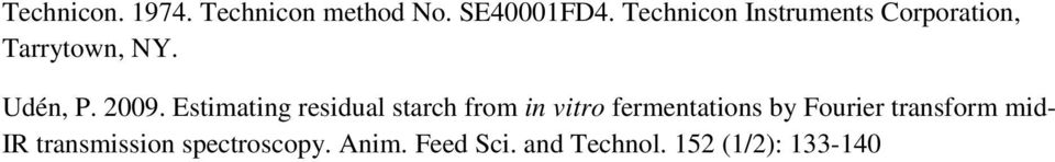 Estimating residual starch from in vitro fermentations by Fourier