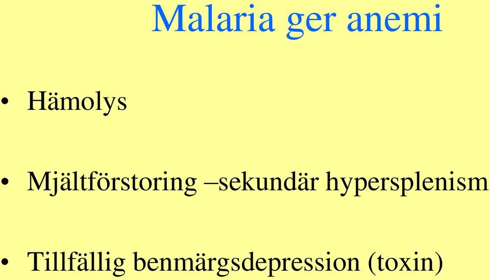 hypersplenism Tillfällig