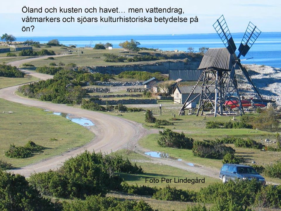 och sjöars kulturhistoriska