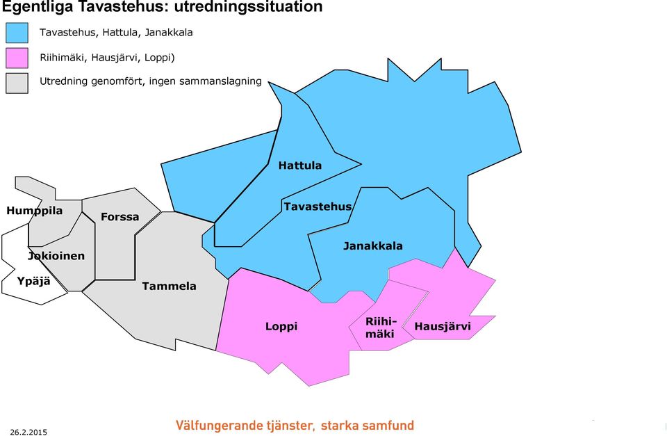 genomfört, ingen sammanslagning Hattula Humppila Forssa