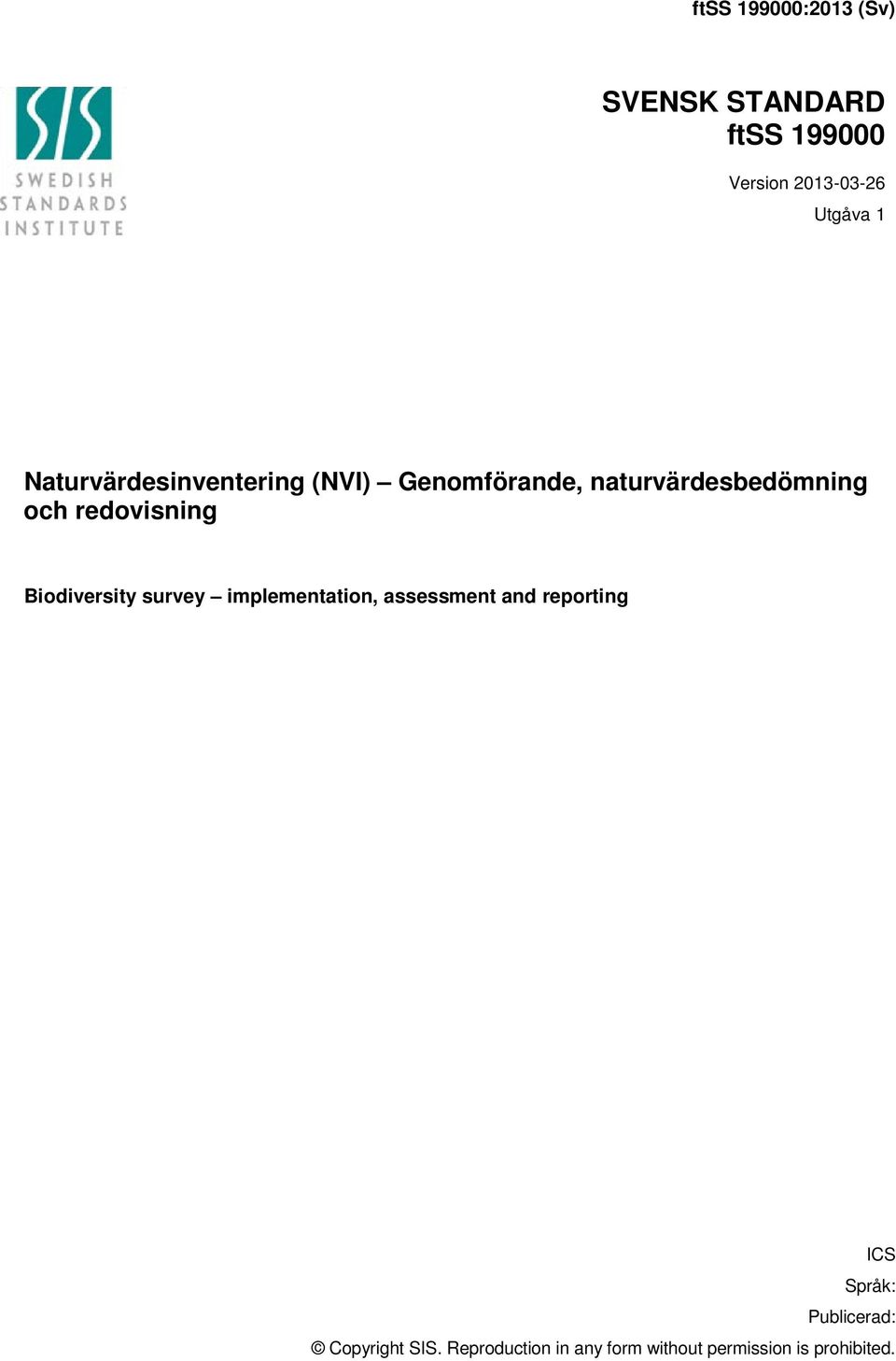 redovisning Biodiversity survey implementation, assessment and reporting