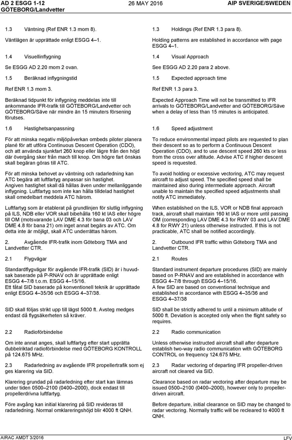 5 Expected approach time Ref ENR 1.3 mom 3. Ref ENR 1.3 para 3.