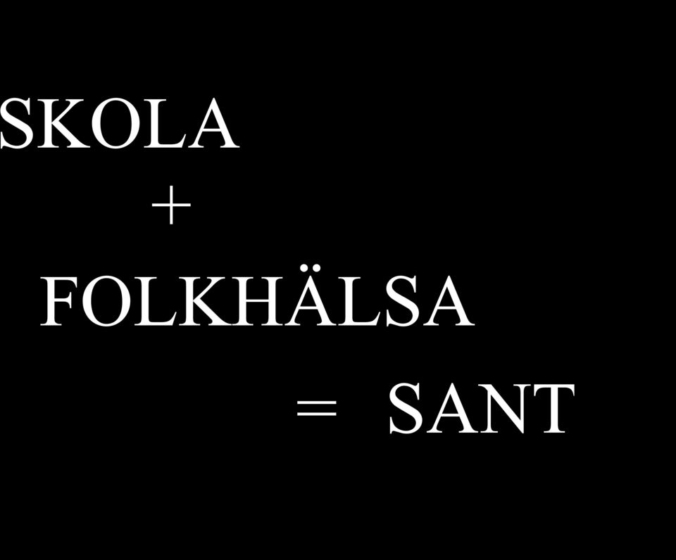 = SANT