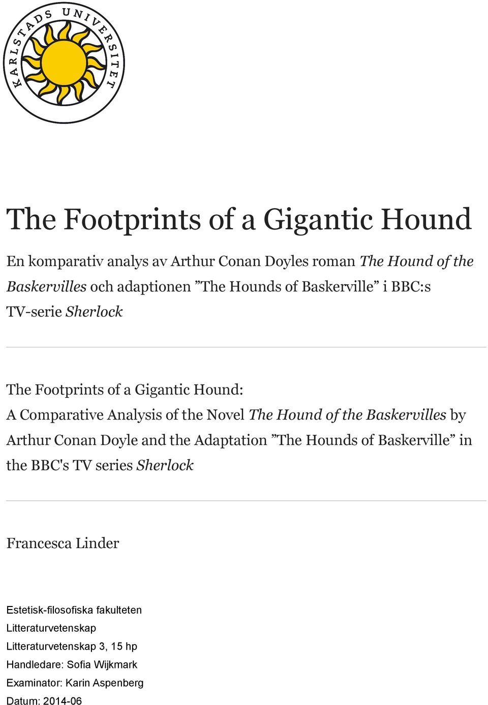 The of a Gigantic Hound - PDF Gratis nedladdning