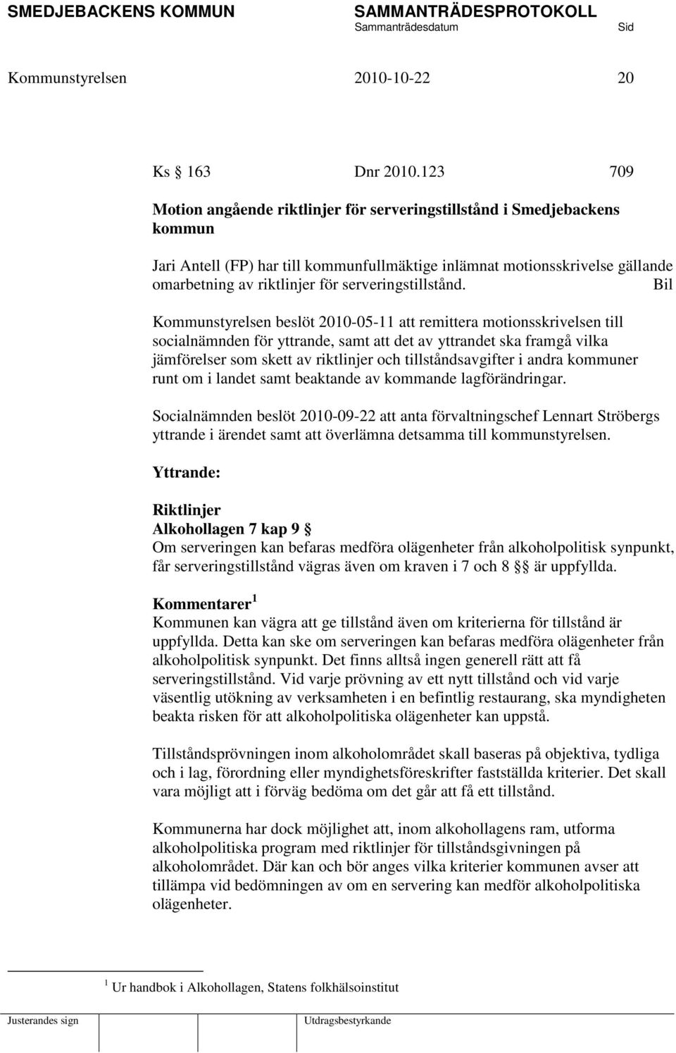 serveringstillstånd.