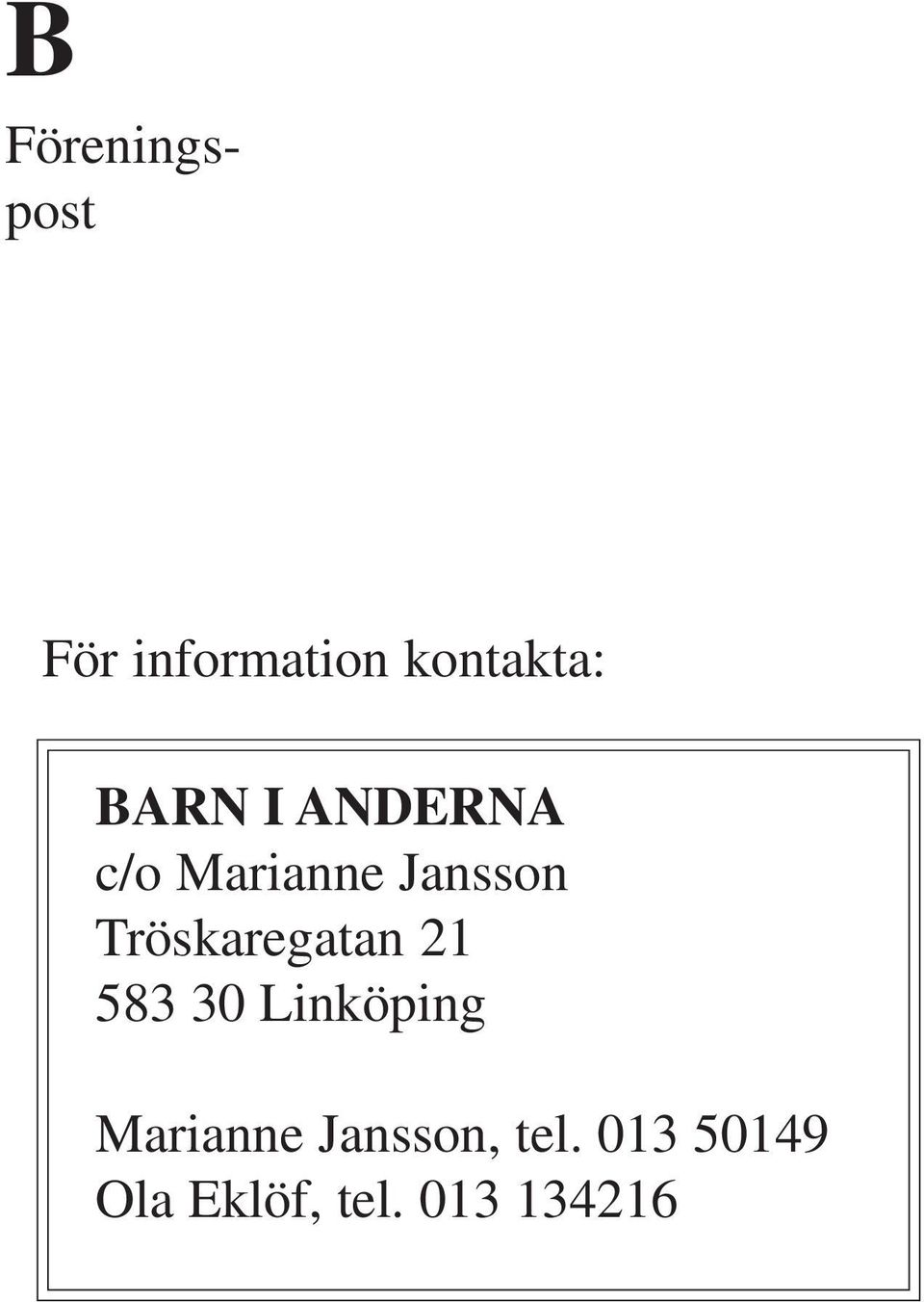 Tröskaregatan 21 583 30 Linköping Marianne