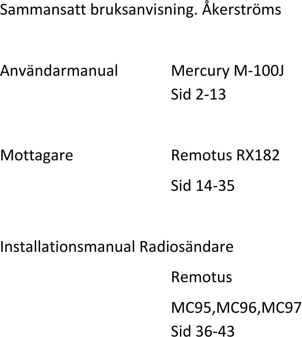 M-100J Sid 2-13 Mottagare RX182 Sid