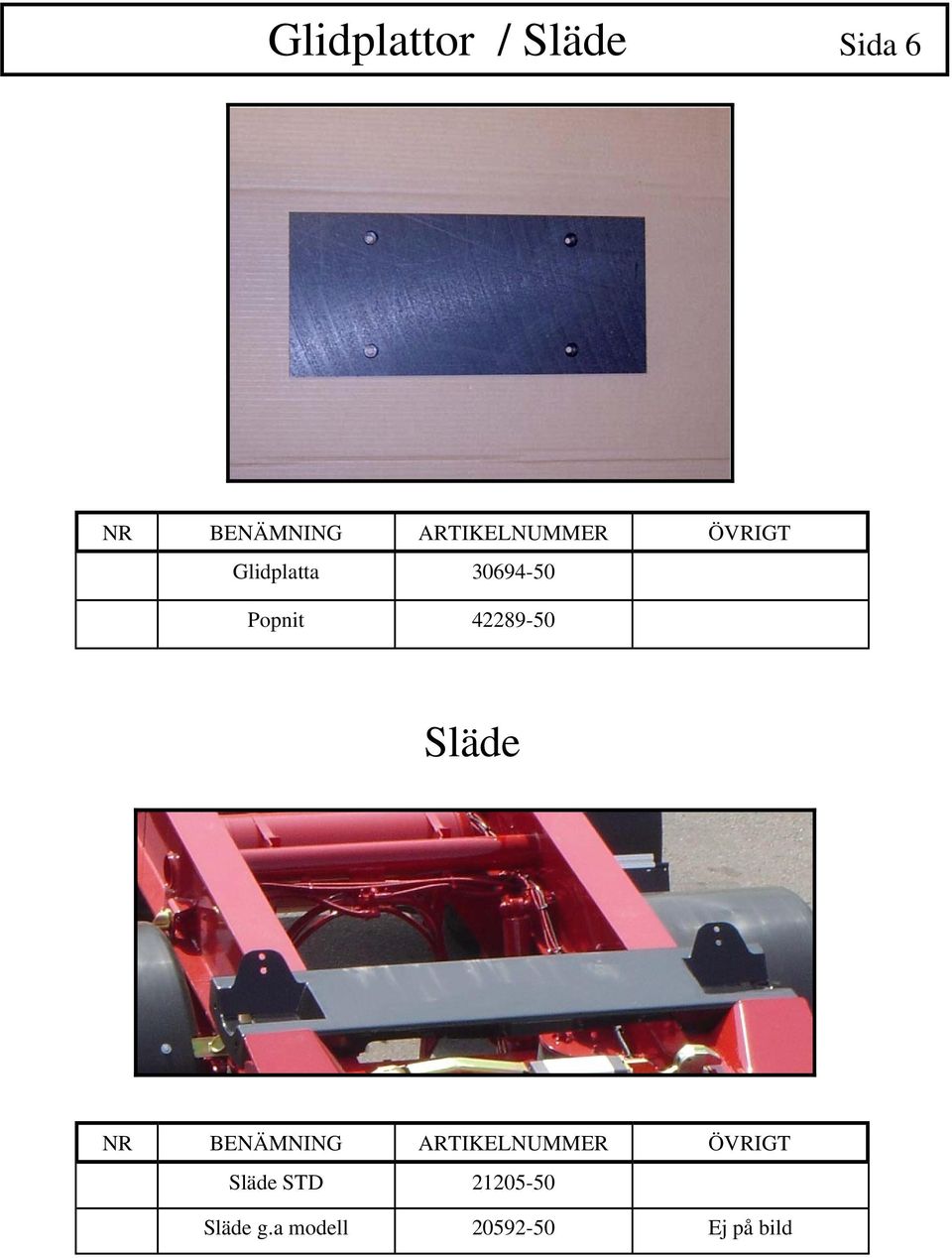 42289-50 Släde Släde STD