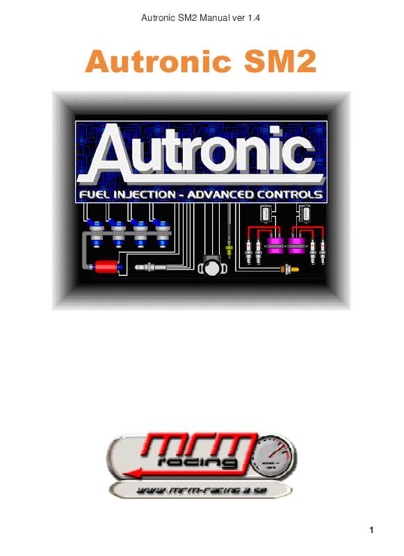 etc). Detaljerade användarinstruktioner finns i bruksanvisningen Instruktionsbok AUTRONIC SM2 Manual AUTRONIC SM2 Bruksanvisning