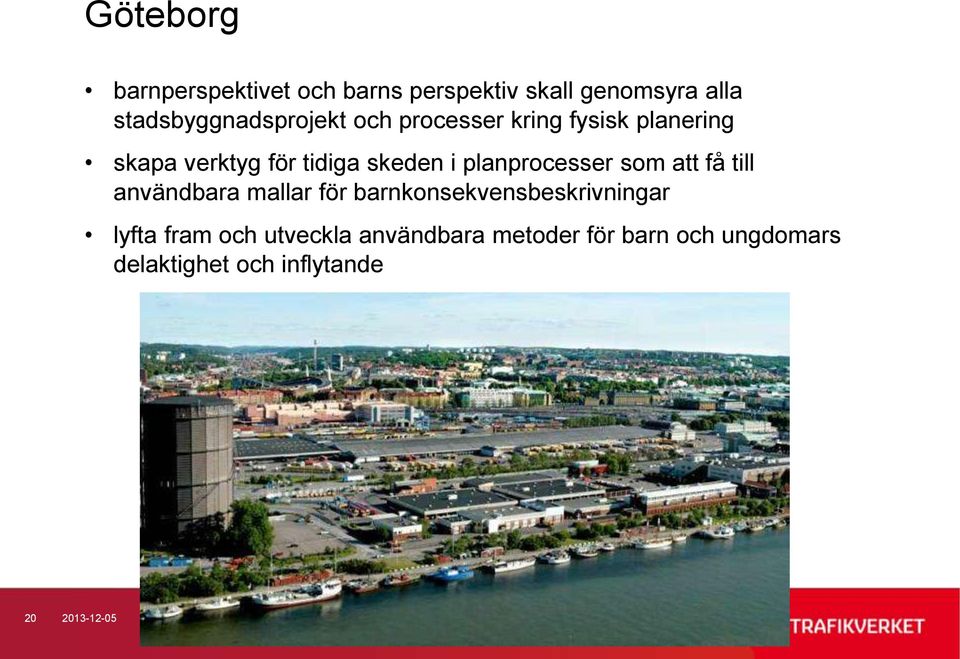 skeden i planprocesser som att få till användbara mallar för