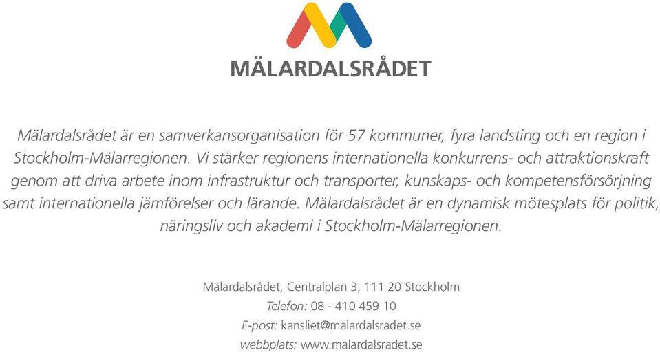 kompetensförsörjning samt internationella jämförelser och lärande.