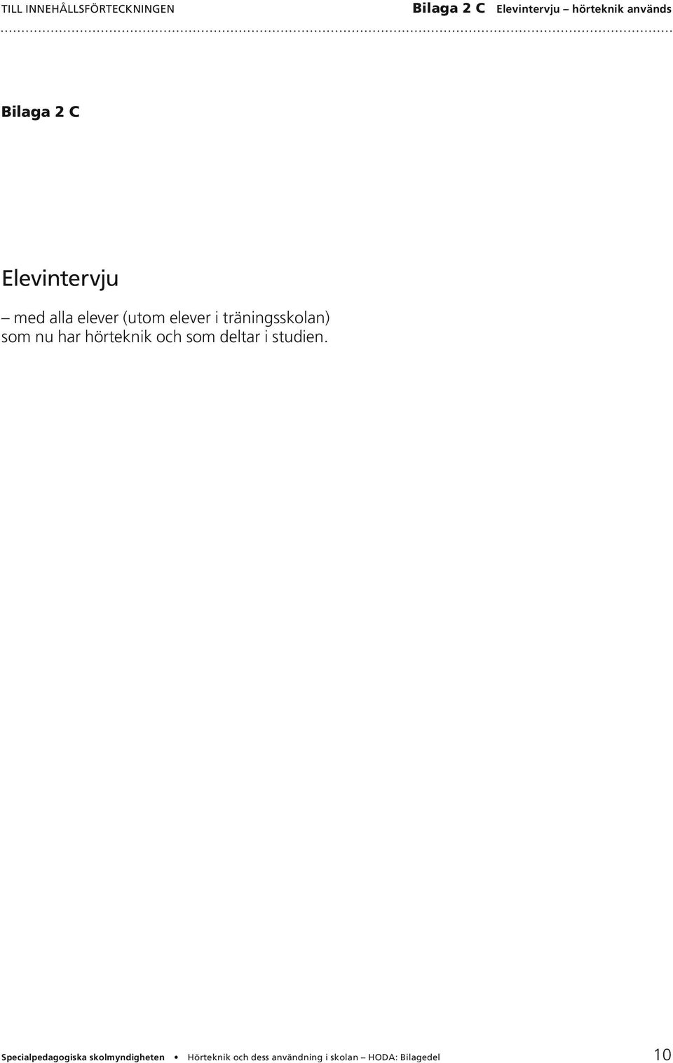 elever (utom elever i träningsskolan)