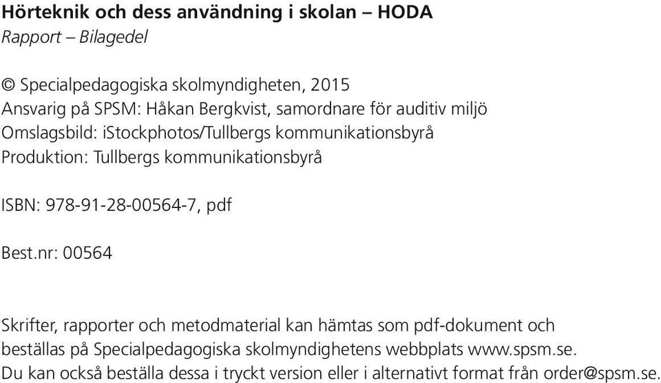 kommunikationsbyrå ISBN: 978-91-28-00564-7, pdf Best.