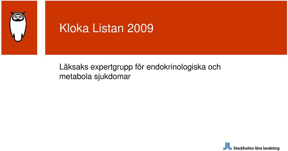 för endokrinologiska