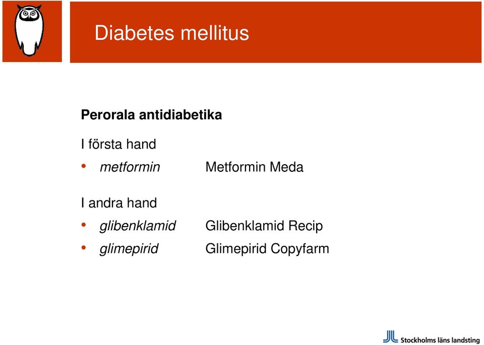 Metformin Meda I andra hand