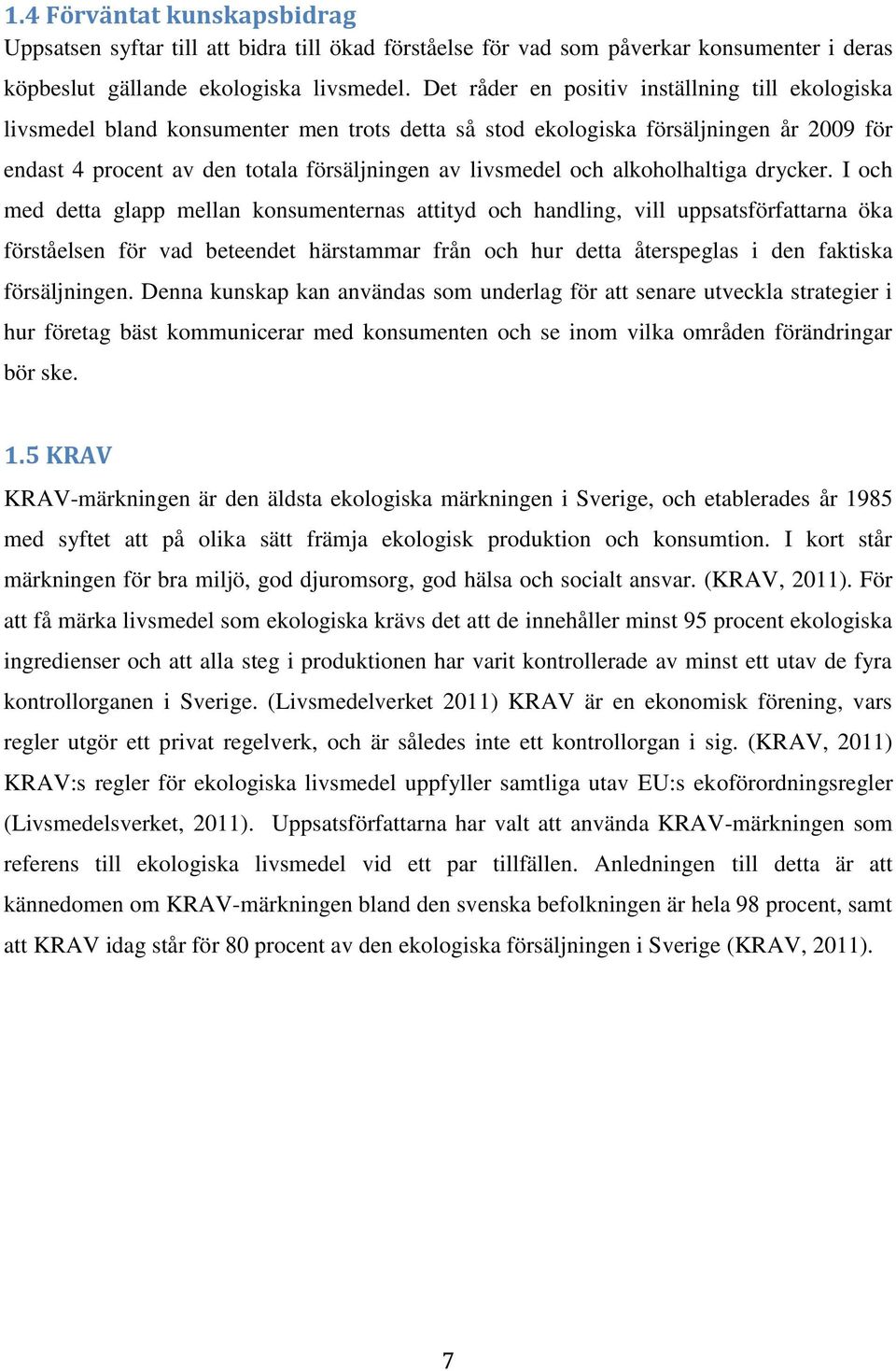 alkoholhaltiga drycker.