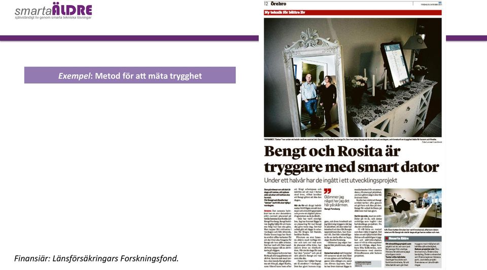 Finansiär: