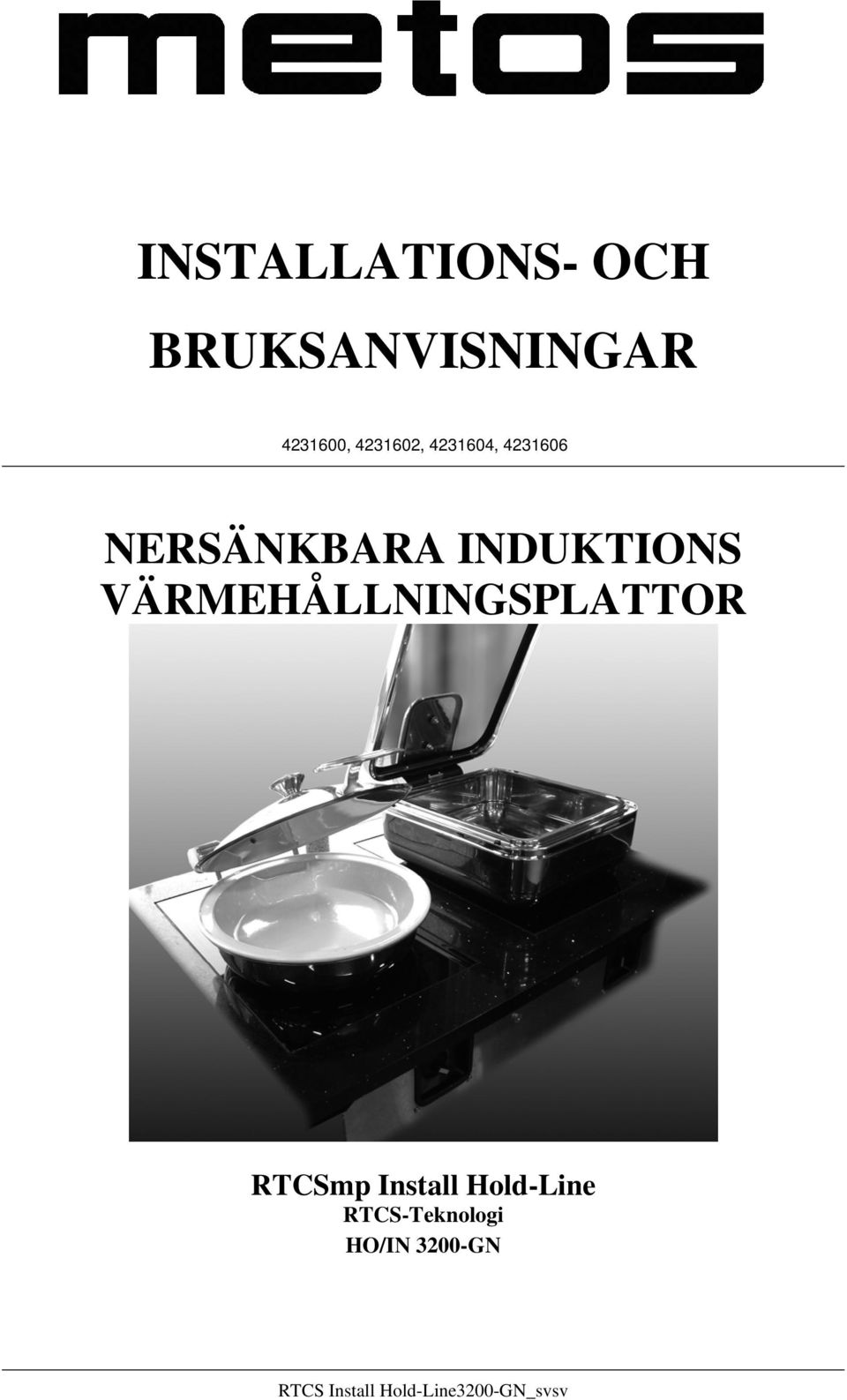 NERSÄNKBARA INDUKTIONS