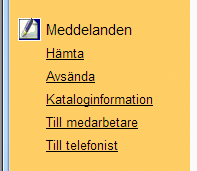 5 Meddelanden För att alla meddelandefunktioner skall vara tillgängliga måste telefonistödsversionen vara Tillägg eller Schema. 5.