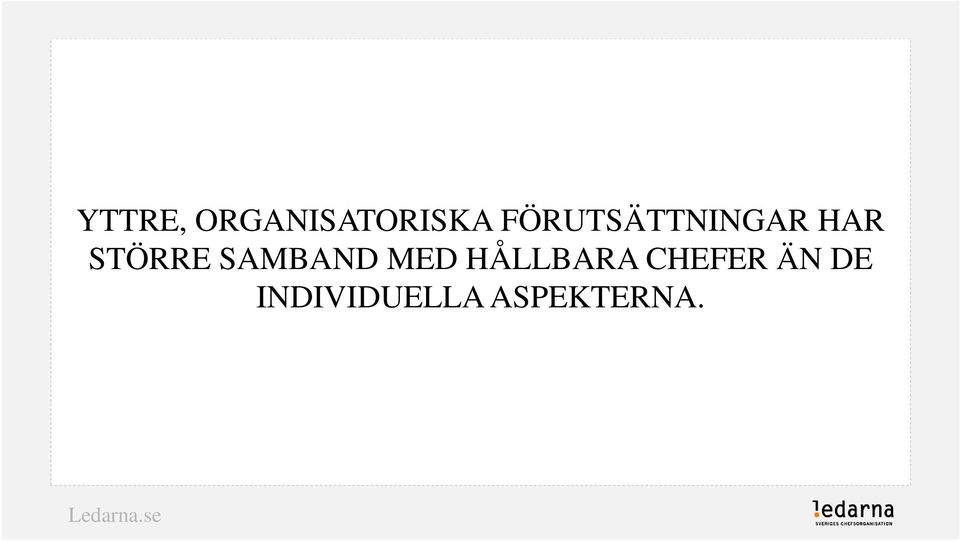 SAMBAND MED HÅLLBARA