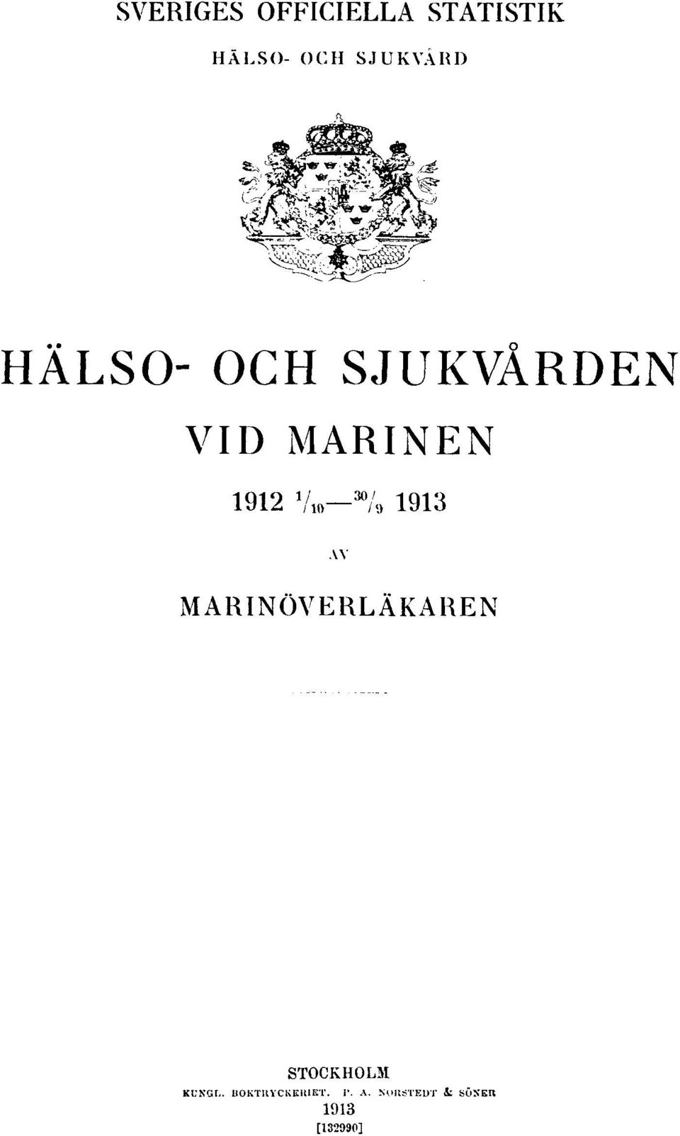 19121/10 30/91913 AV MARINÖVERLÄKAREN STOCKHOLM