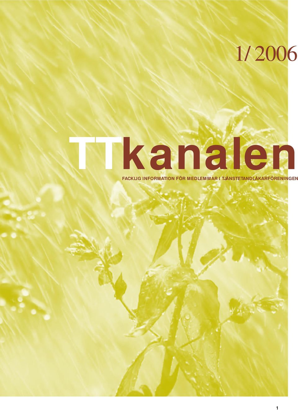 FÖR MEDLEMMAR I