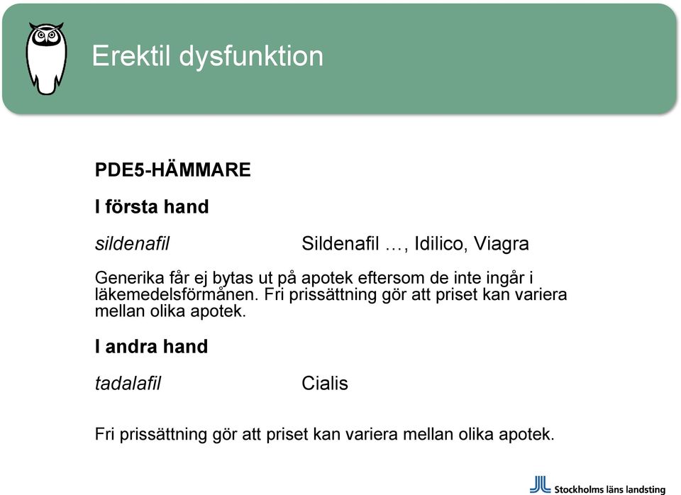 läkemedelsförmånen.