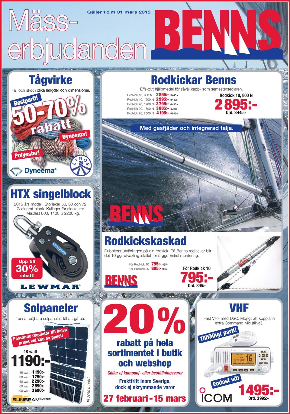 Rodkick 10, 800 N 2895:- 3445:- Rodkick 10, 800 N Rodkick 10, 1200 N 2995:- 3440:- Rodkick 20, 1200 N 3795:- 4435:- Rodkick 20, 1800 N 3985:- 4725:- 2895:- Rodkick 20, 2500 N 4195:- 4985:- Ord.