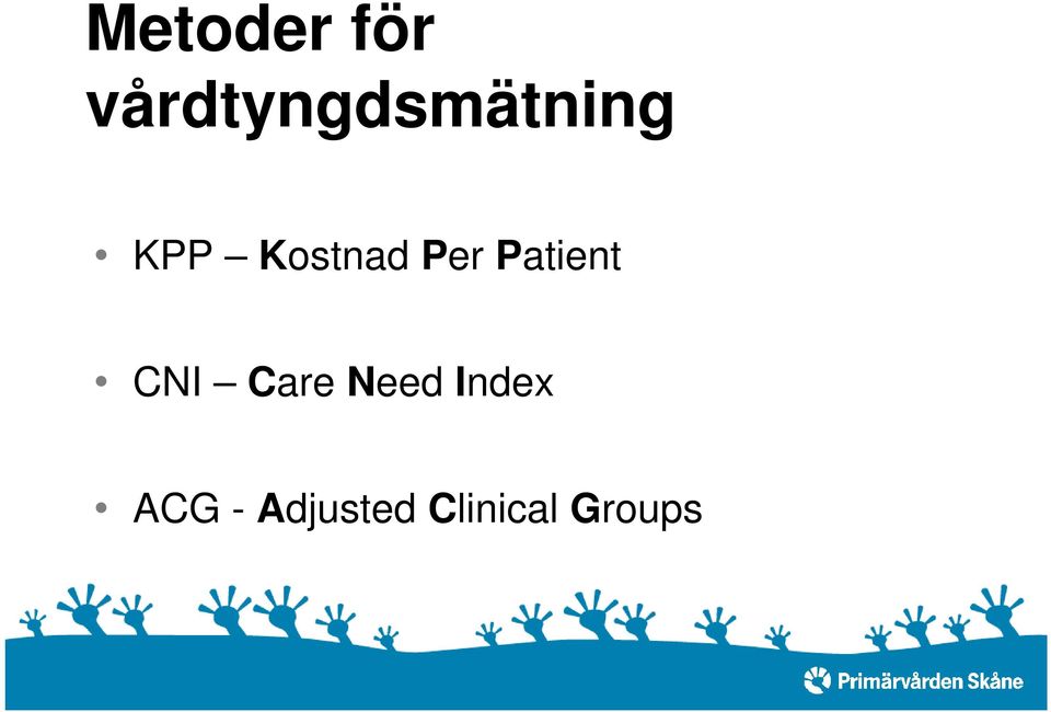 Kostnad Per Patient CNI