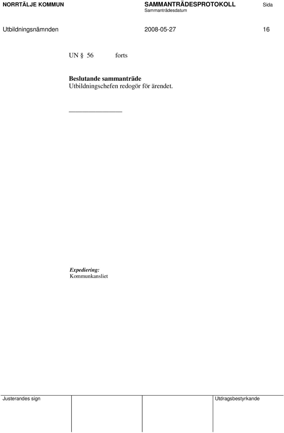 sammanträde Utbildningschefen